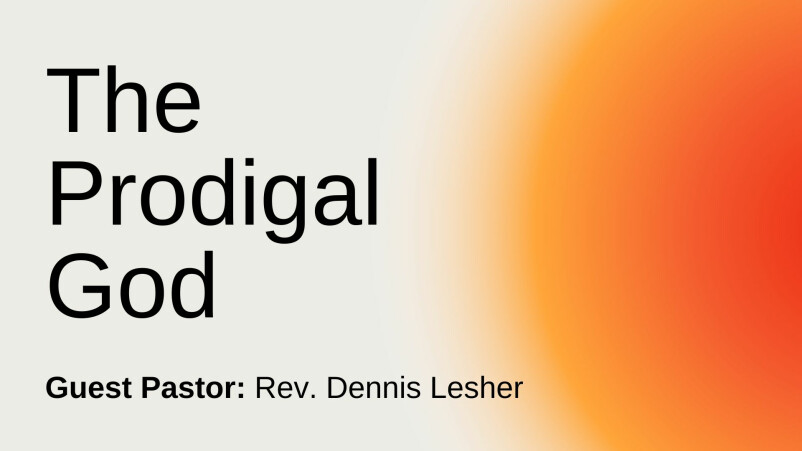 The Prodigal God