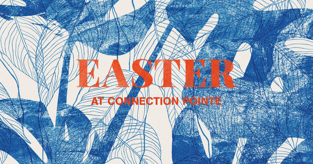 What if it's not what God wants from you, but what He wants for you? Join us for Easter at Connection Pointe and learn how you can experience God's unwavering help, guidance, and hope in your life.
Brownsburg LocationThursday, April 6 | 6:30...