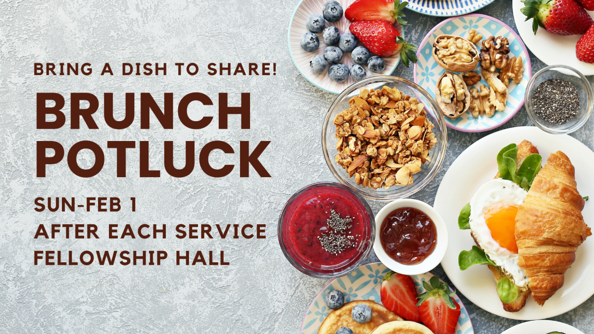 Brunch Potluck 11:45 AM