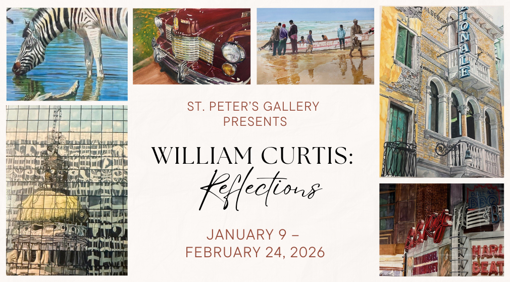 St. Peter's Gallery: William Curtis