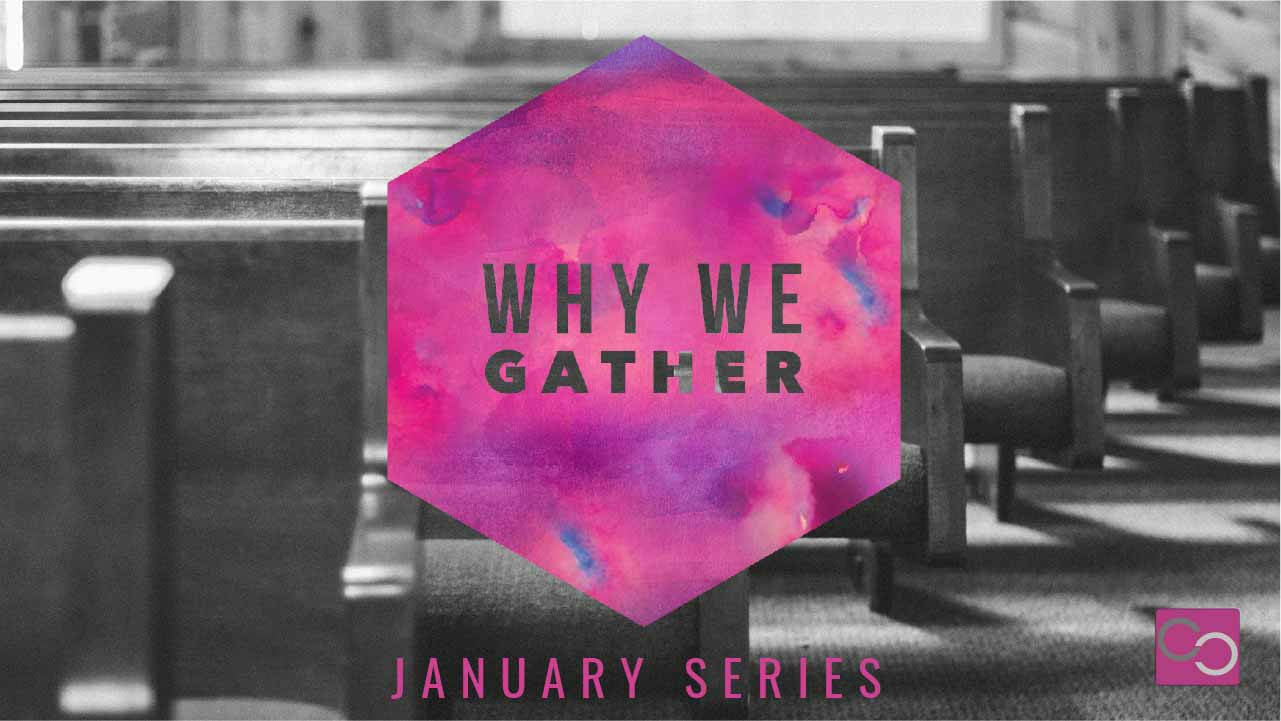 Why We Gather - Learning