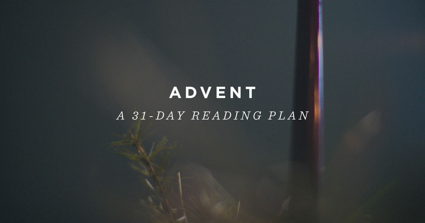 Advent: A 31-Day Reading Plan