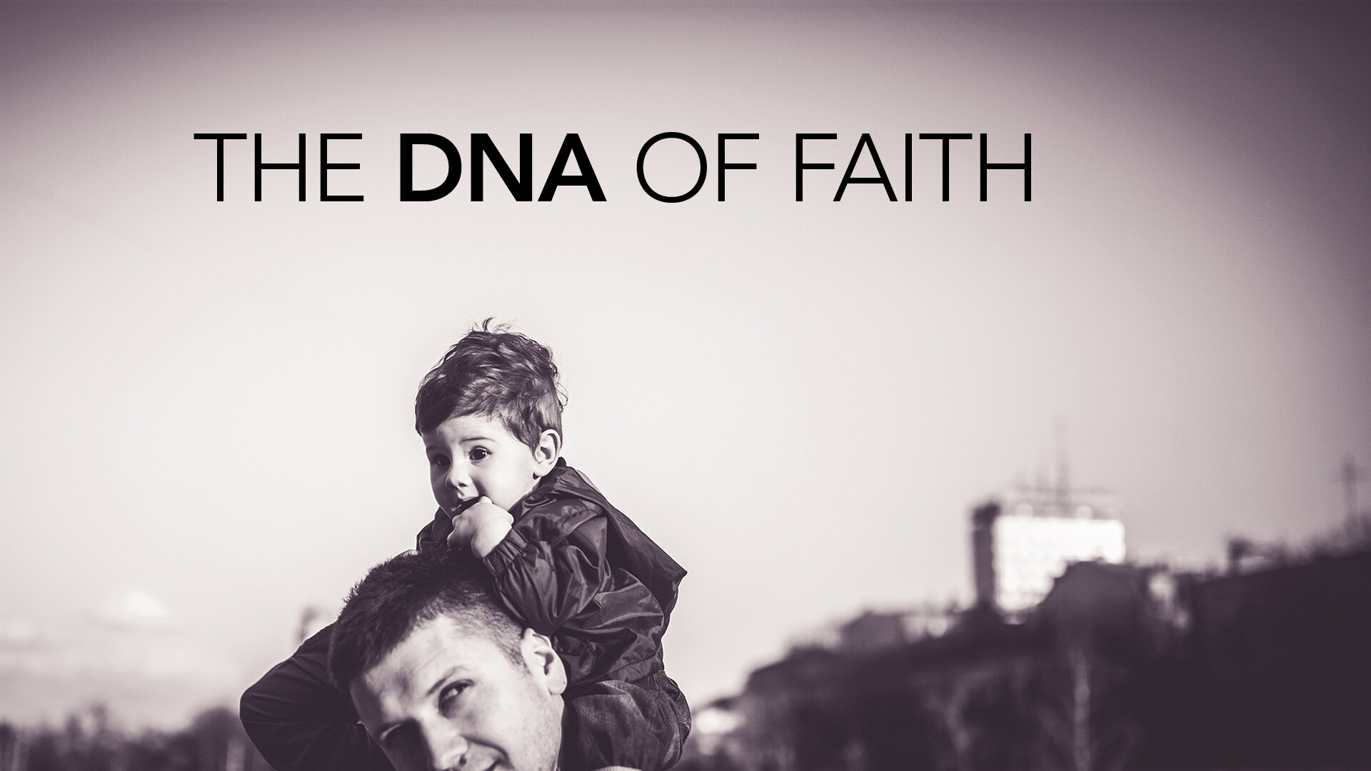 The DNA of Faith