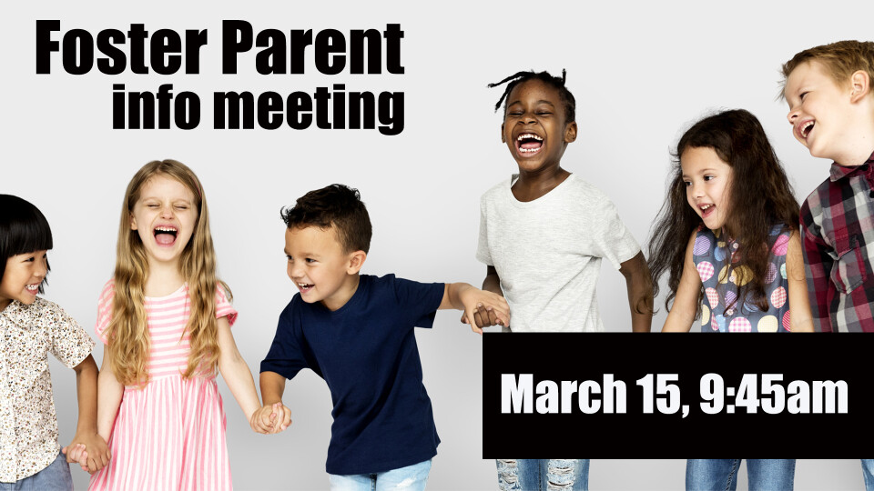 Foster Parent Info Meeting