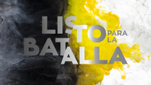 Listos Batalla - Oración