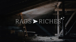 Rags to Riches