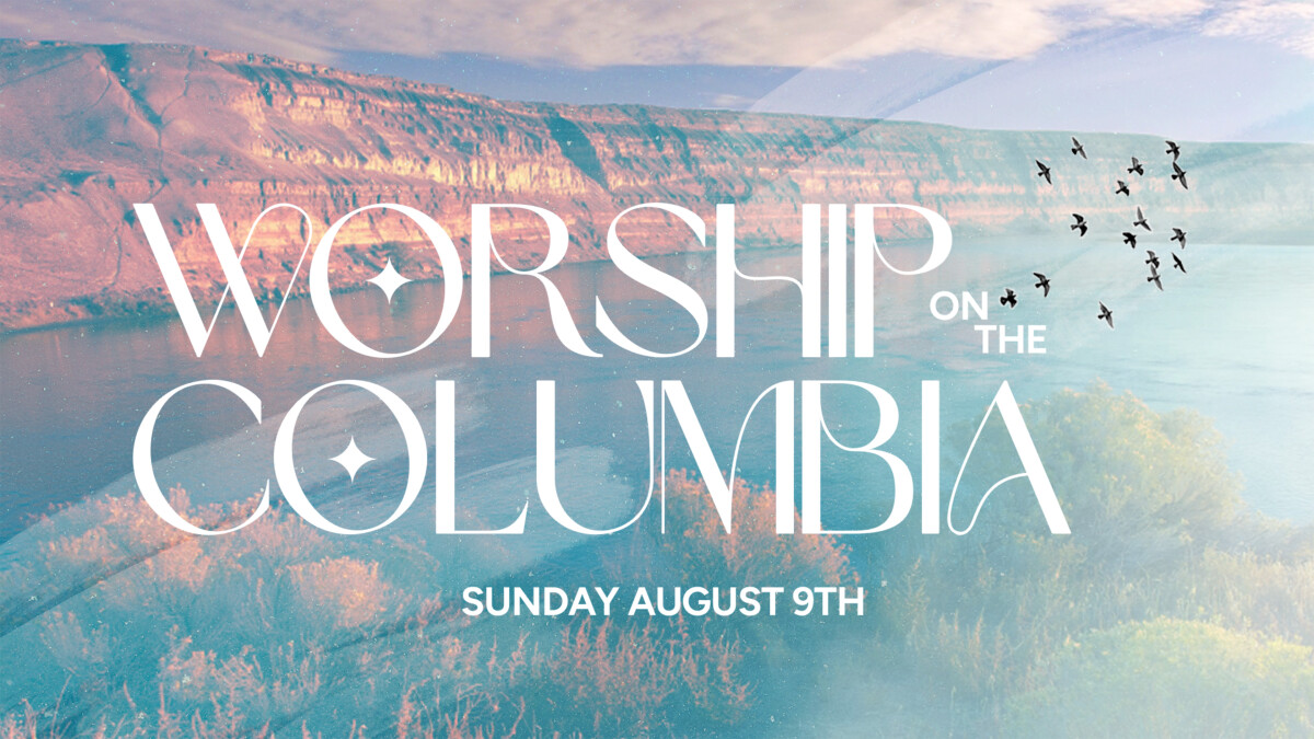 Worship on the Columbia