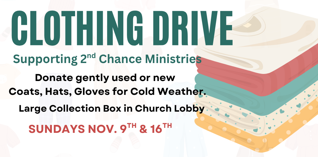 Clothing Drive & Blankets of Hope 