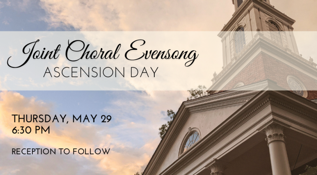 Joint Choral Evensong on Ascension Day