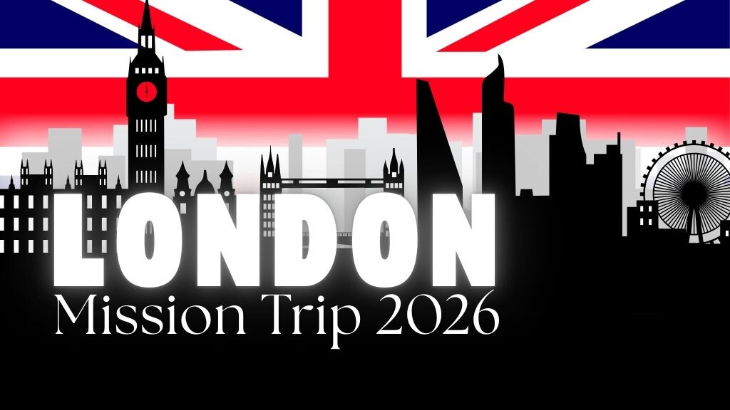 London Mission Trip 2026 Info Meeting