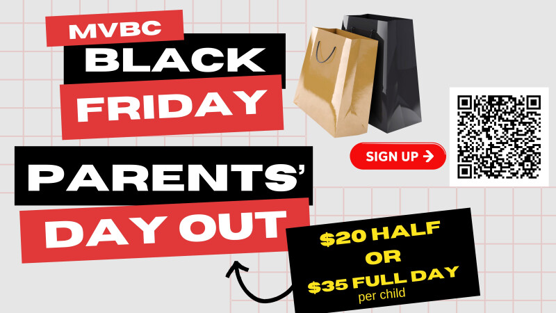 Black Friday Parents' Day Out