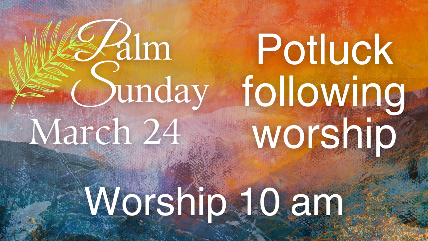 Palm Sunday Potluck