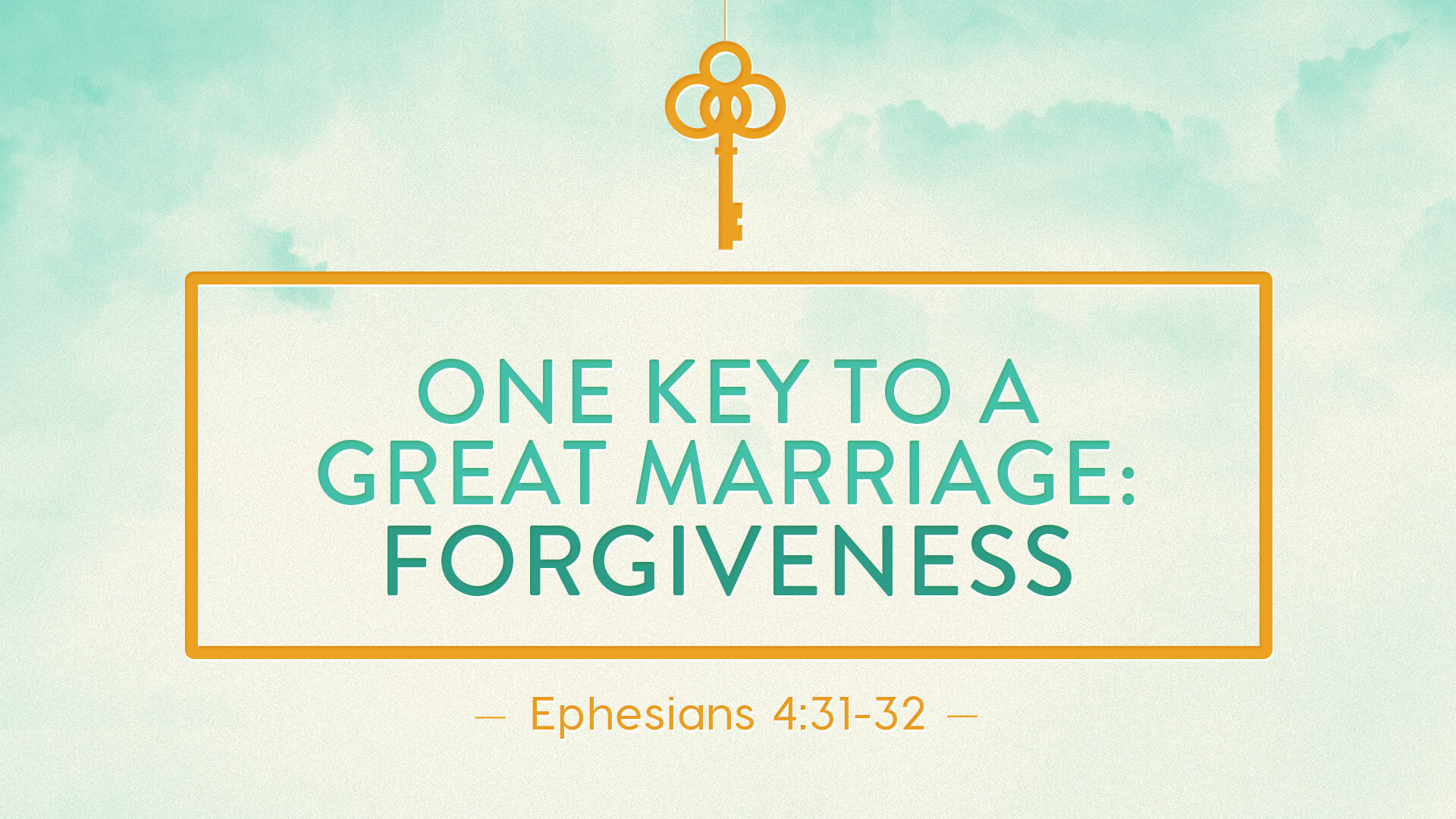 Forgiveness: One Key to a Great Marriage (Audio)