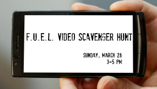 F.U.E.L. Video Scavenger Hunt