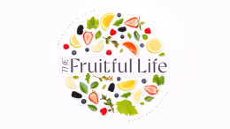 A Fruitful Life