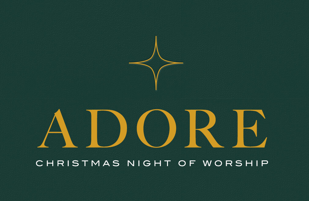 Adore: Night of Worship