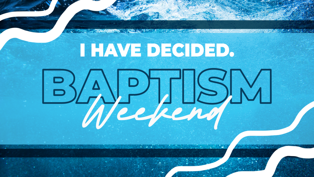 Baptism Weekend