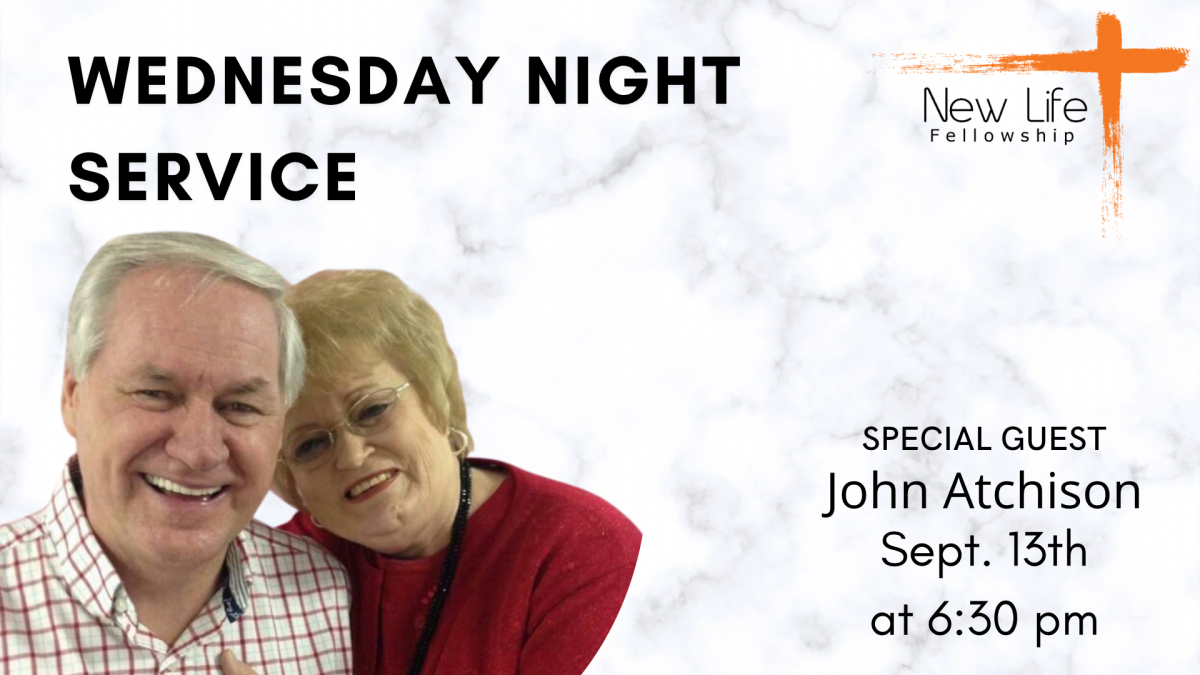 Wednesday Night Service with Pastor John Atchison