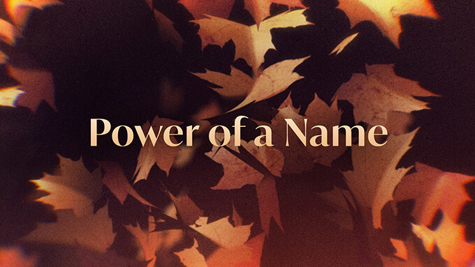 Power of a Name