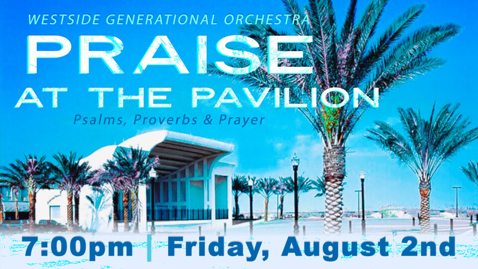 Praise at the Pavilion