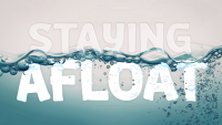 Staying Afloat