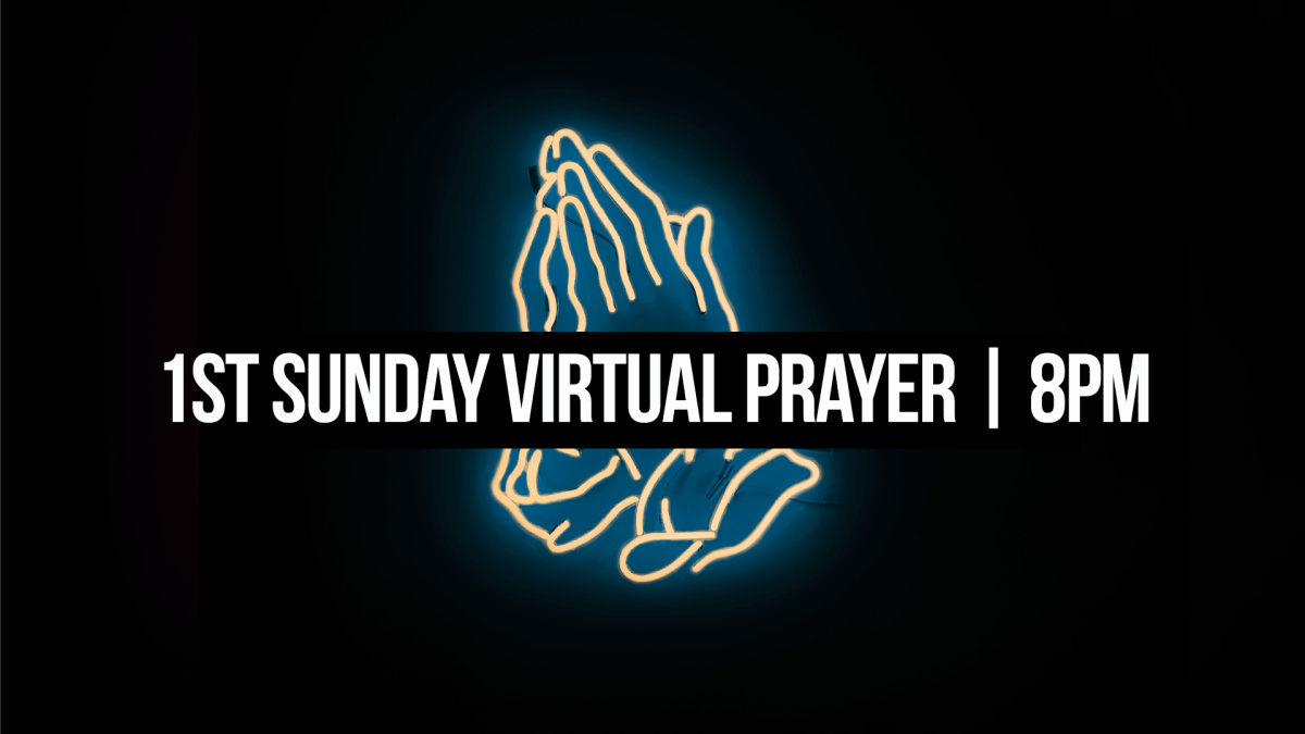 Sunday Night virtual prayer at 8pm