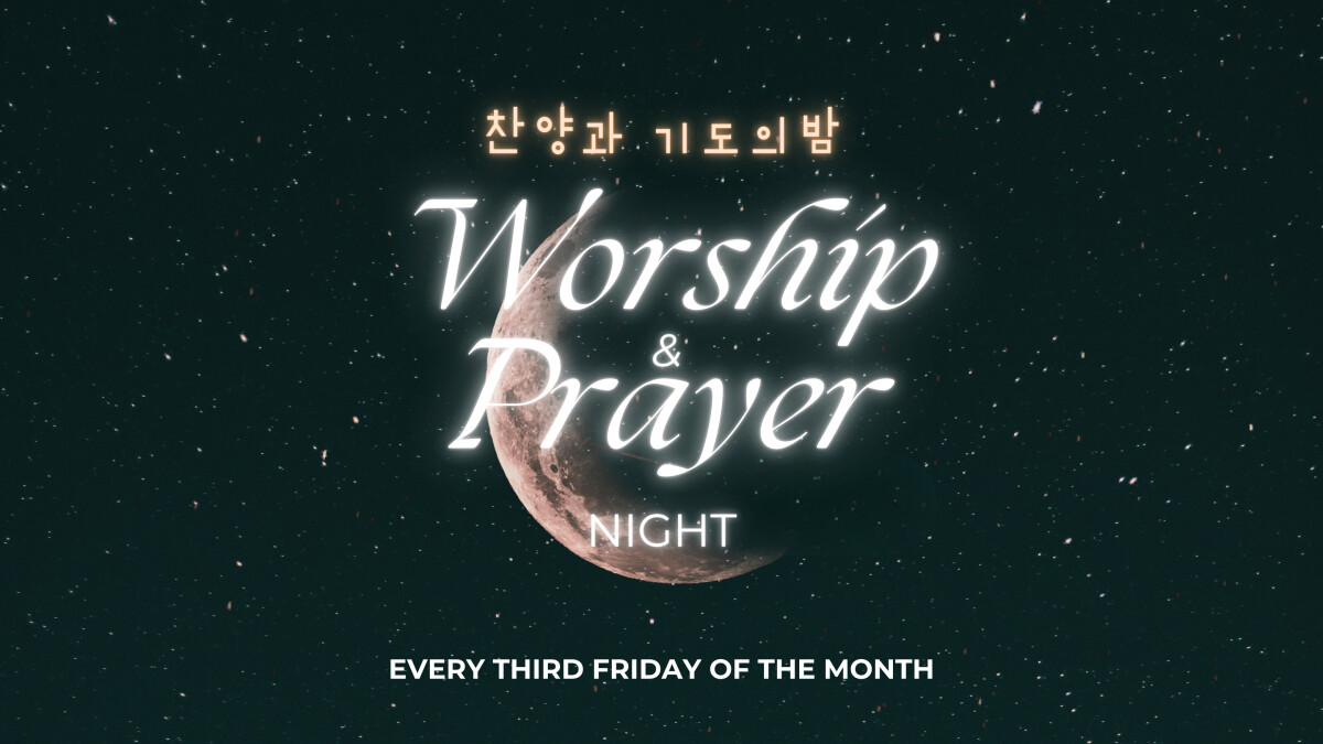 찬양과 기도의 밤 GCCK Worship & Prayer Night