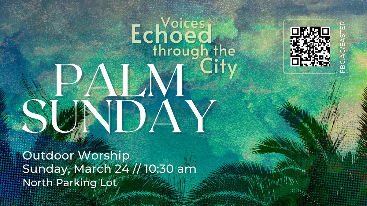 Palm Sunday: Voices Echoed Through the City
