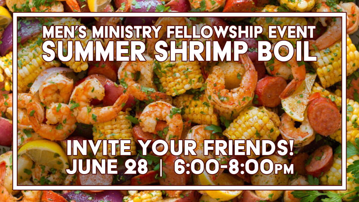 Men's Ministry - Summer Shrimp Boil