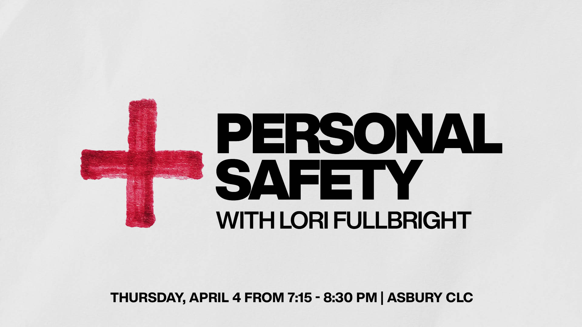 Personal Safety with Lori Fullbright