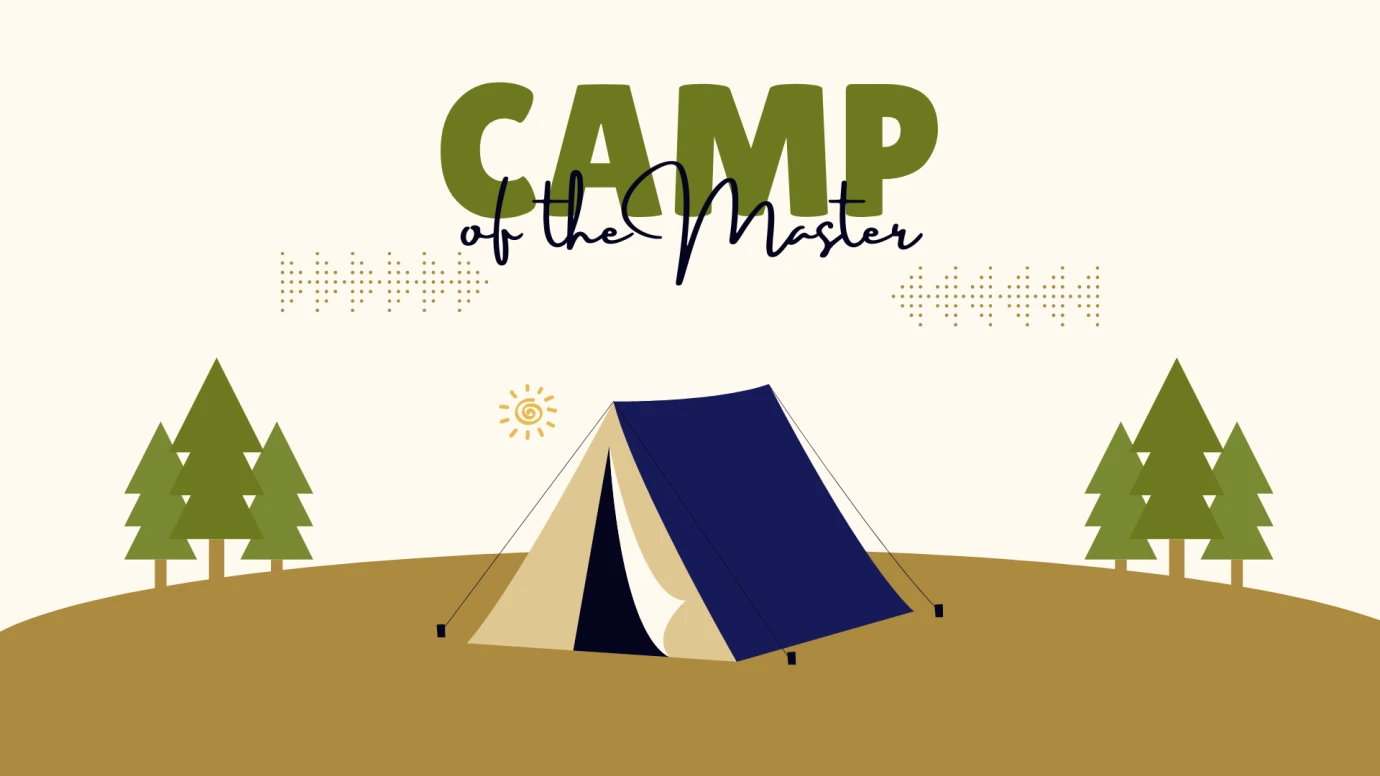 Camp of the Master