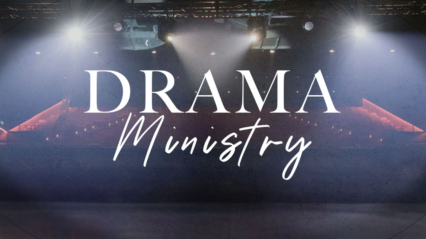 Drama Ministry Auditions