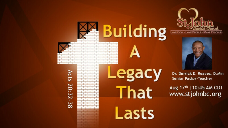 Building A Legacy That Lasts
