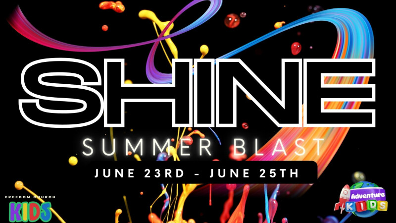 SHINE | Summer Blast