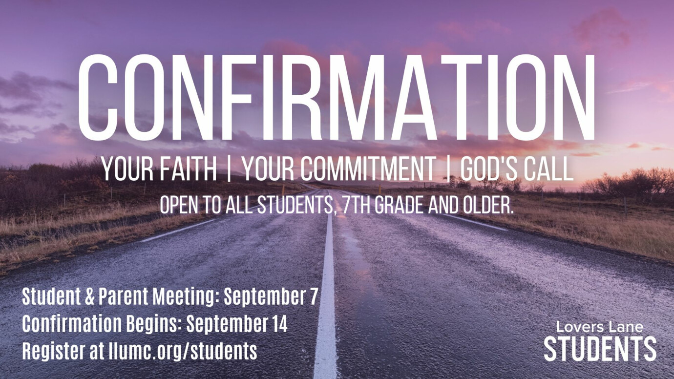 Confirmation at Lovers Lane