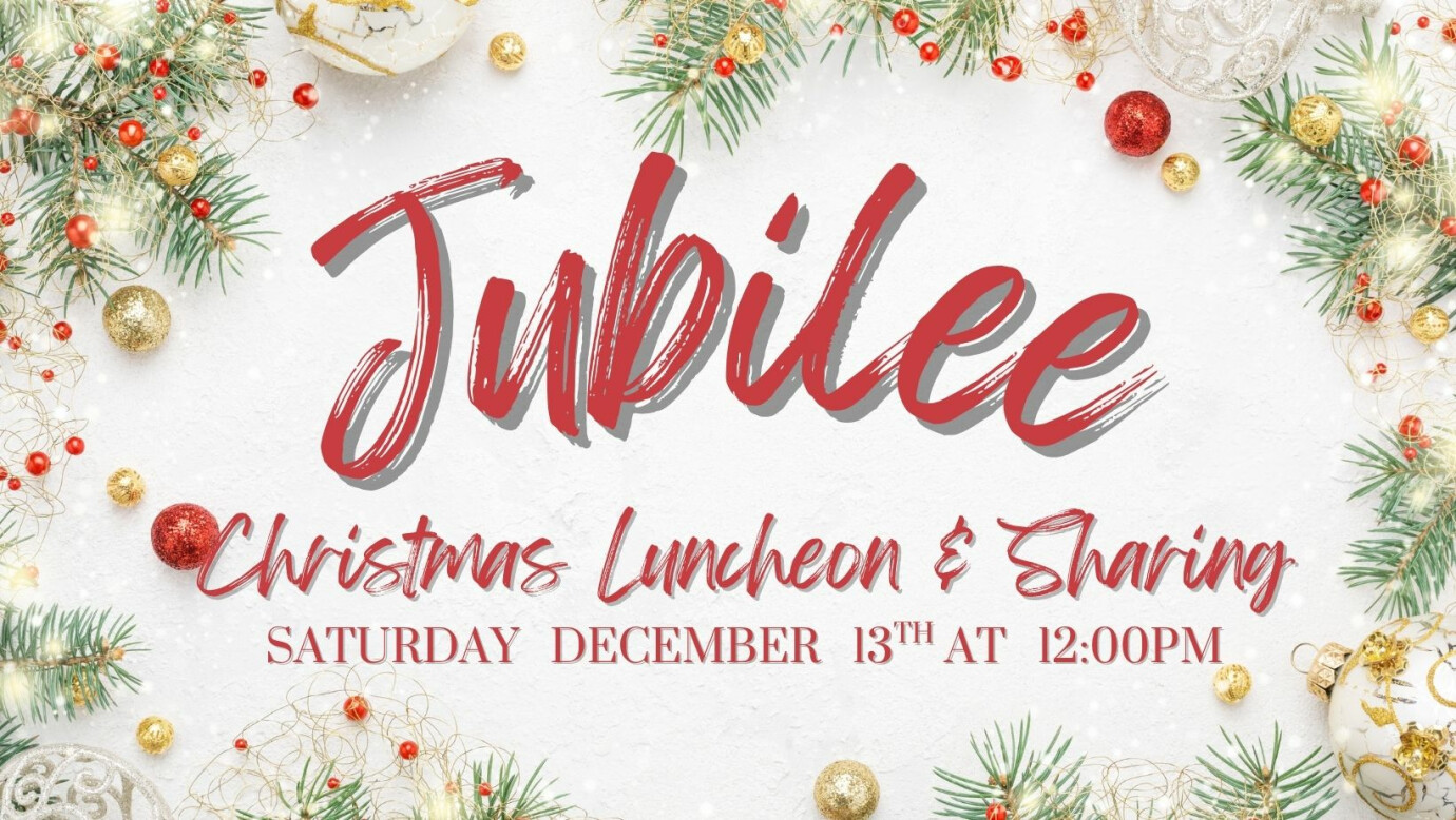 JUBILEE - AGES 50 & UP  (Christmas Luncheon)