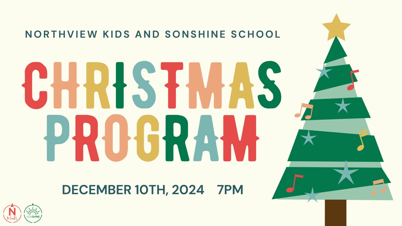 NORTHVIEW KIDS AND SONSHINE SCHOOL CHRISTMAS PROGRAM