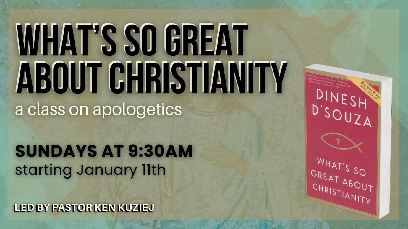 9:30am Apologetics Class