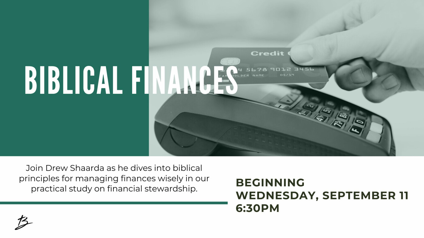 Biblical Finances - Adult Growth Class