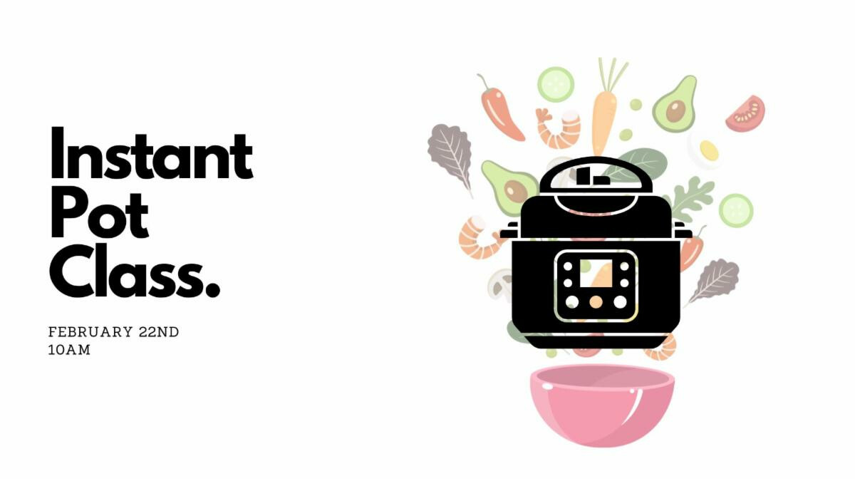 Instant Pot Class