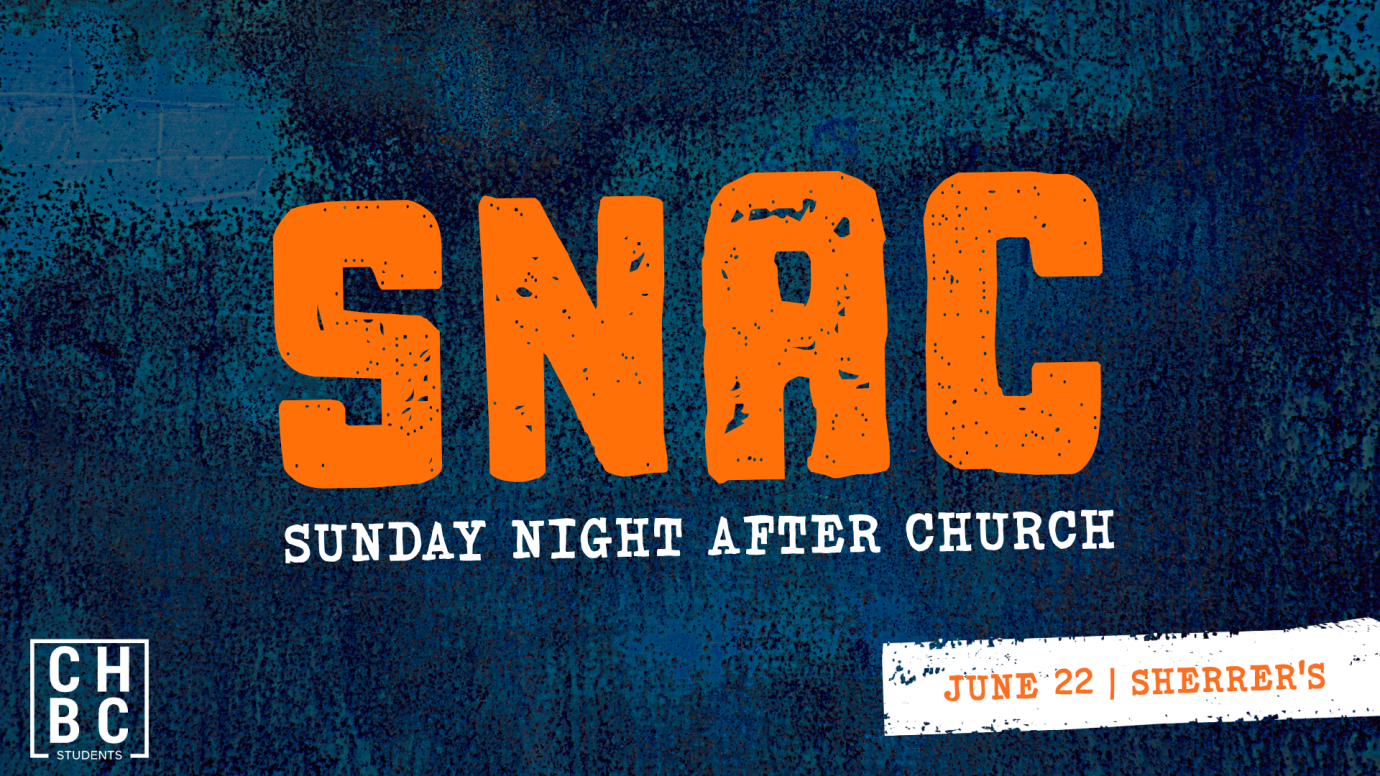 SNAC - Sunday Night After Church