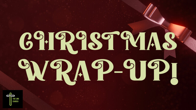 Christmas Wrap-Up