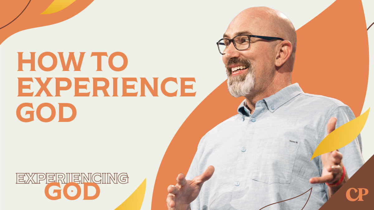 View Message: How to Experience God