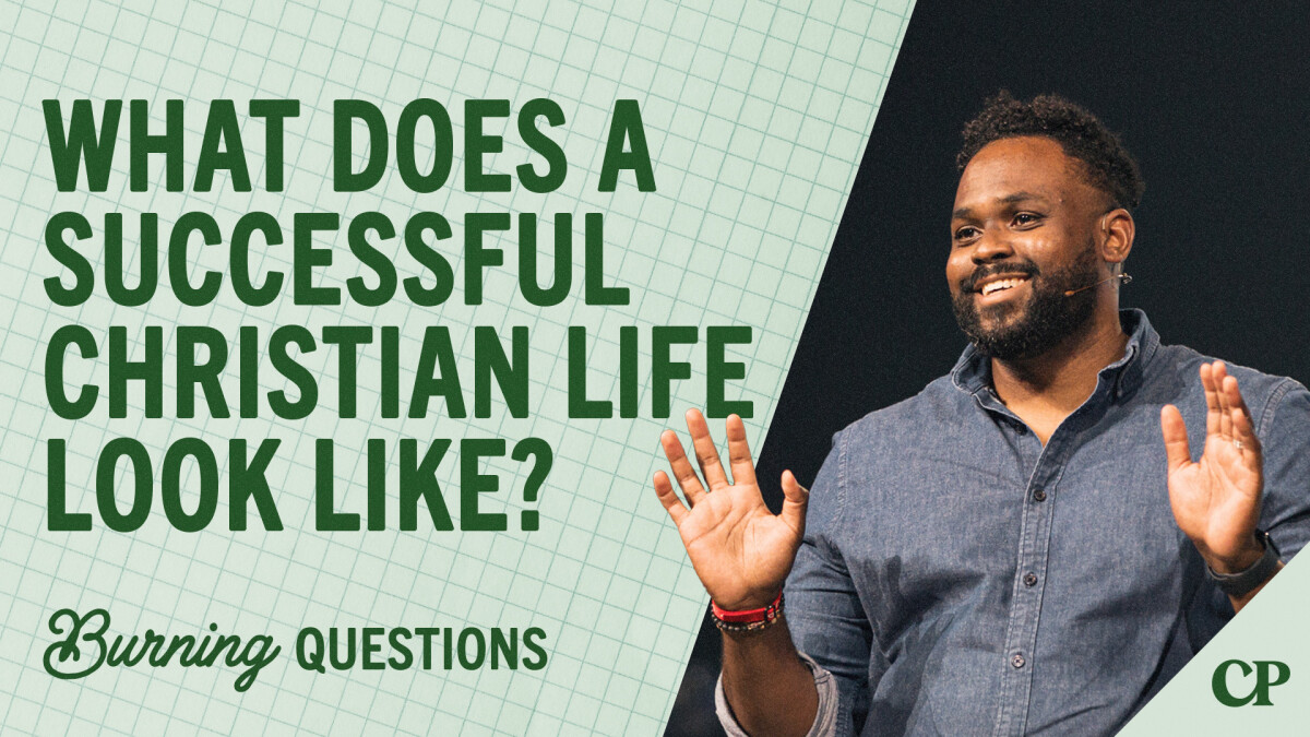 View Message: What Does A Successful Christian Life Look Like? | Guest Speaker