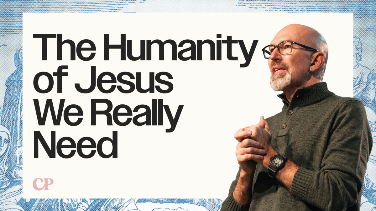 The Humanity of Jesus We Really Need | Ron Merrell