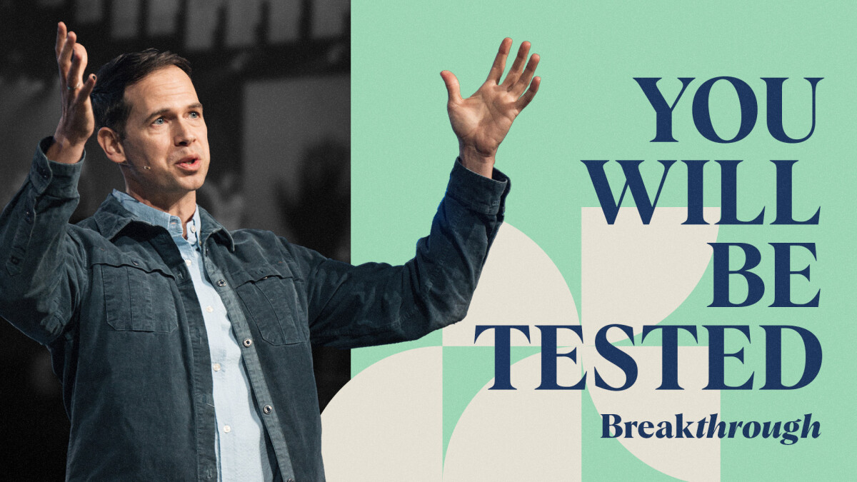 You Will Be Tested | John S. Dickerson