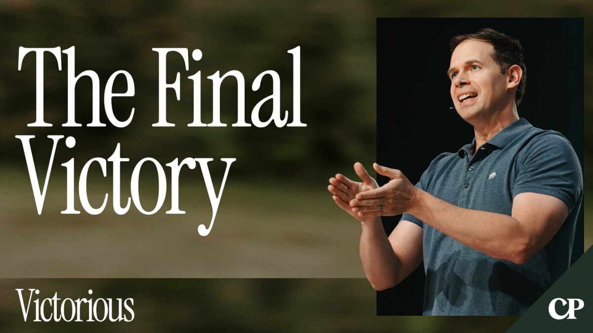 The Final Victory | John S. Dickerson