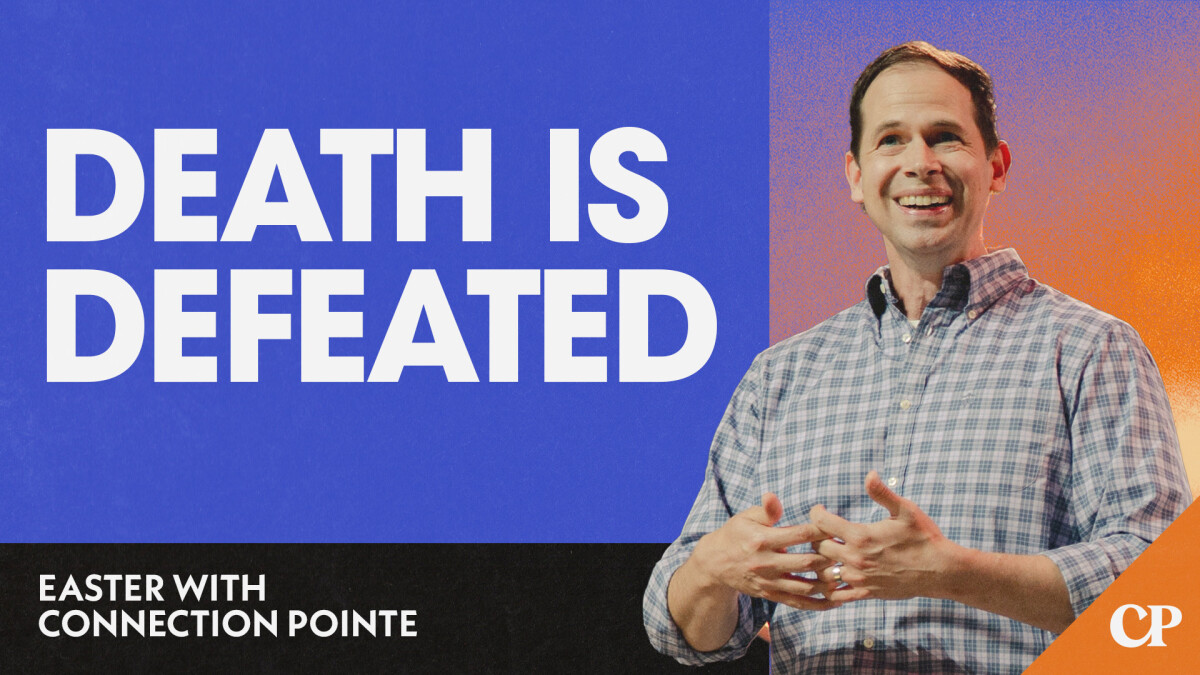 Death is Defeated (Easter 2026) | John S. Dickerson