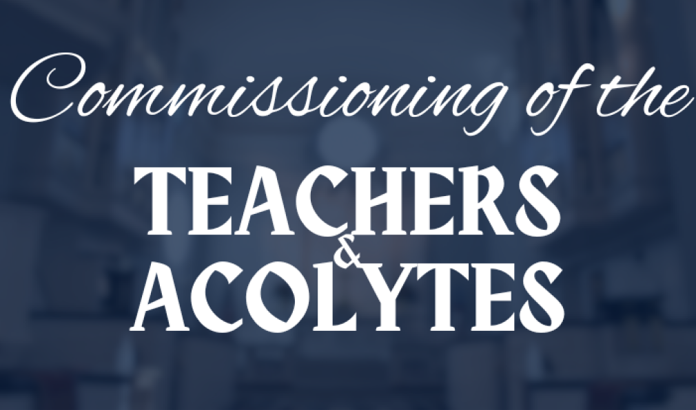 St. Peter's to Commission Teachers & Acolytes 9/15