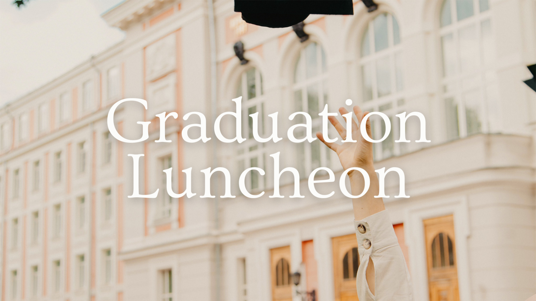 Graduation Luncheon 